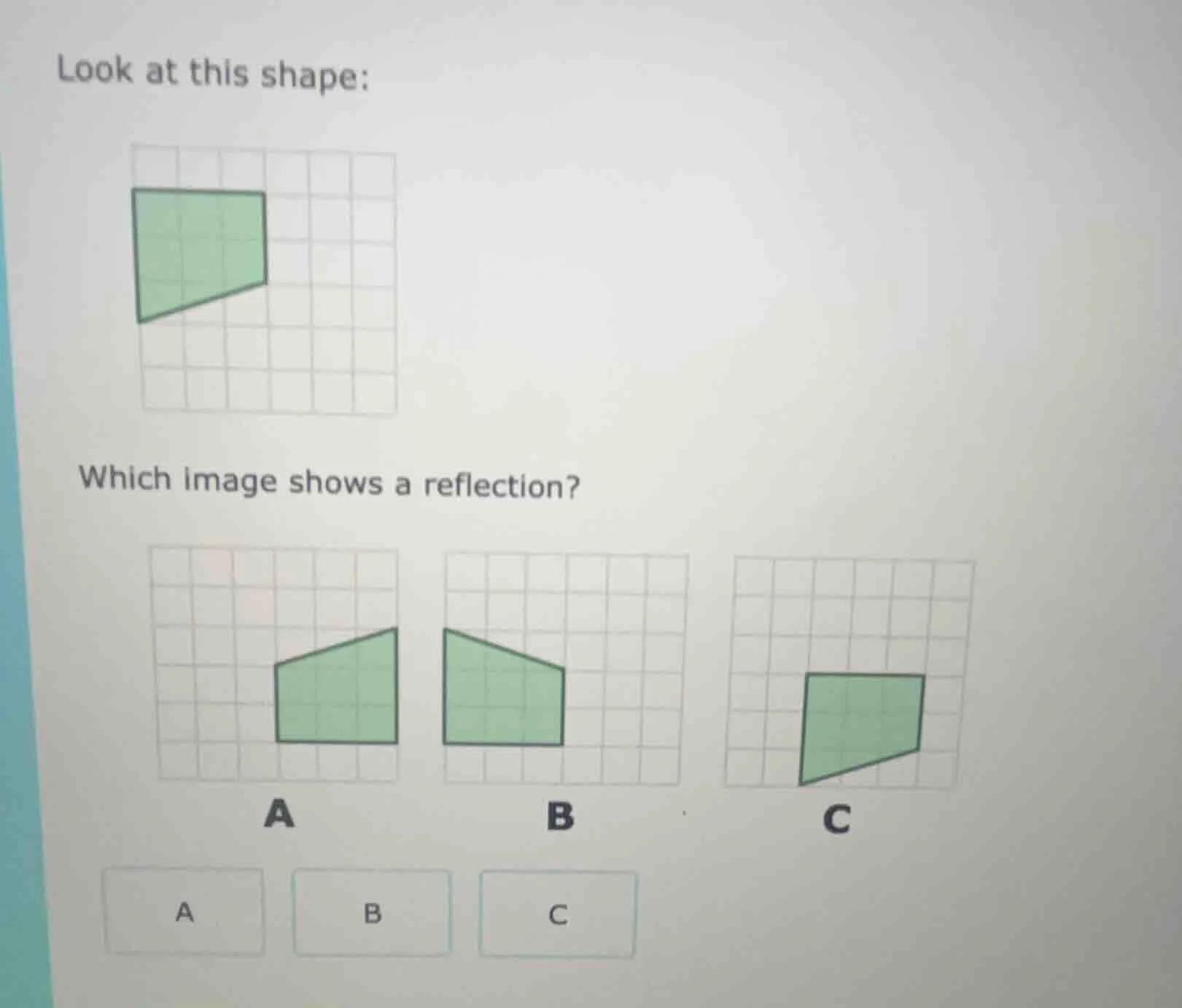 look at this shape: image of a green quadrilateral on a grid which imag…