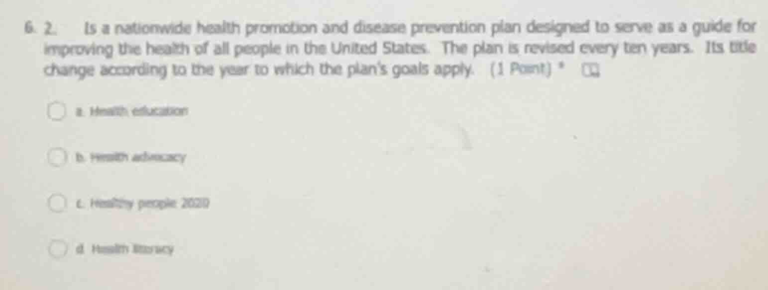 6. 2. is a nationwide health promotion and disease prevention plan desi…