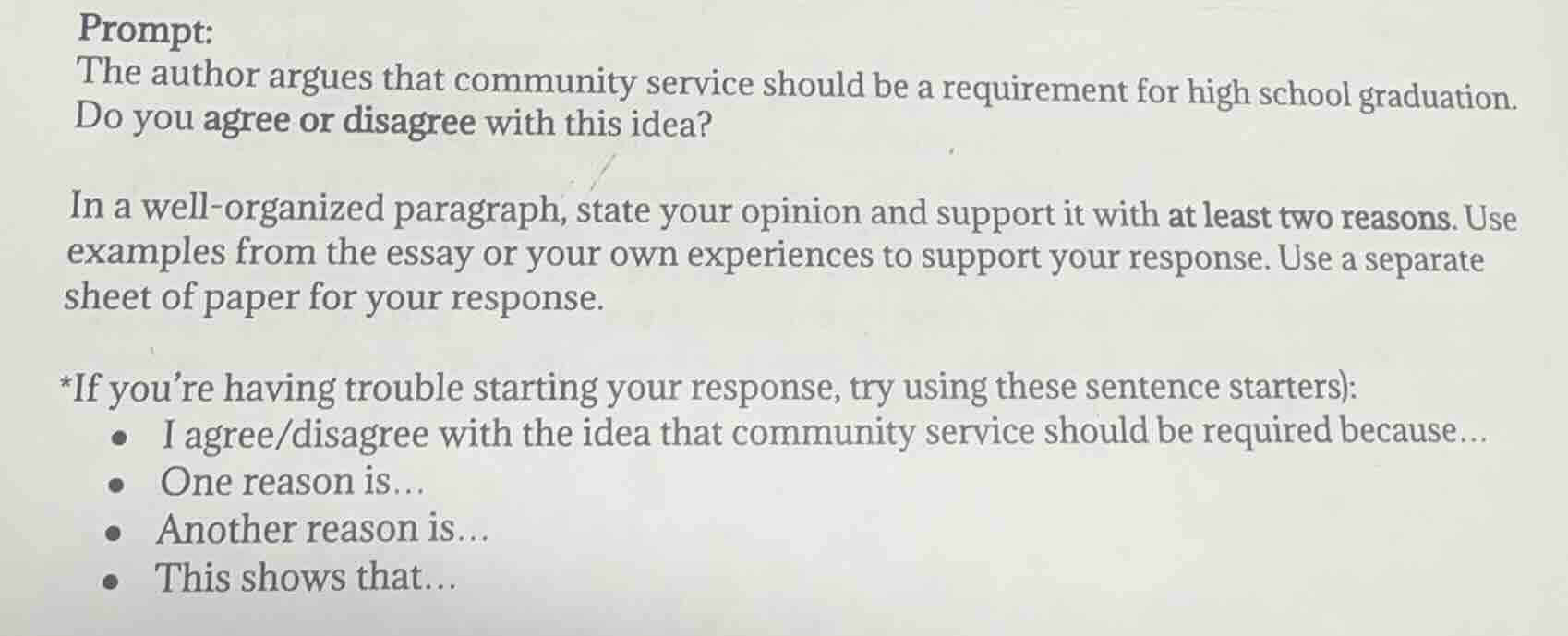 prompt: the author argues that community service should be a requiremen…