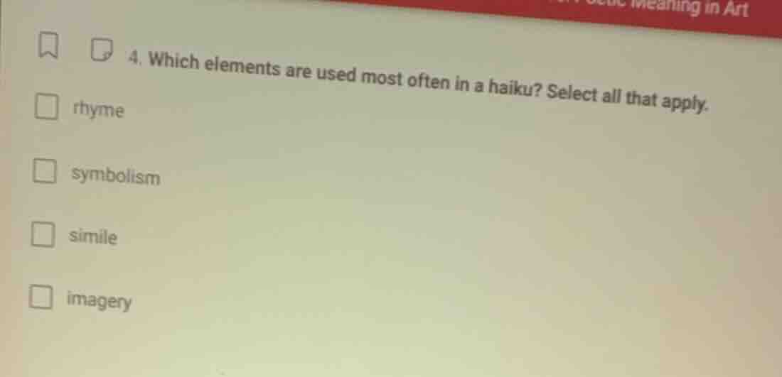 4. which elements are used most often in a haiku? select all that apply…
