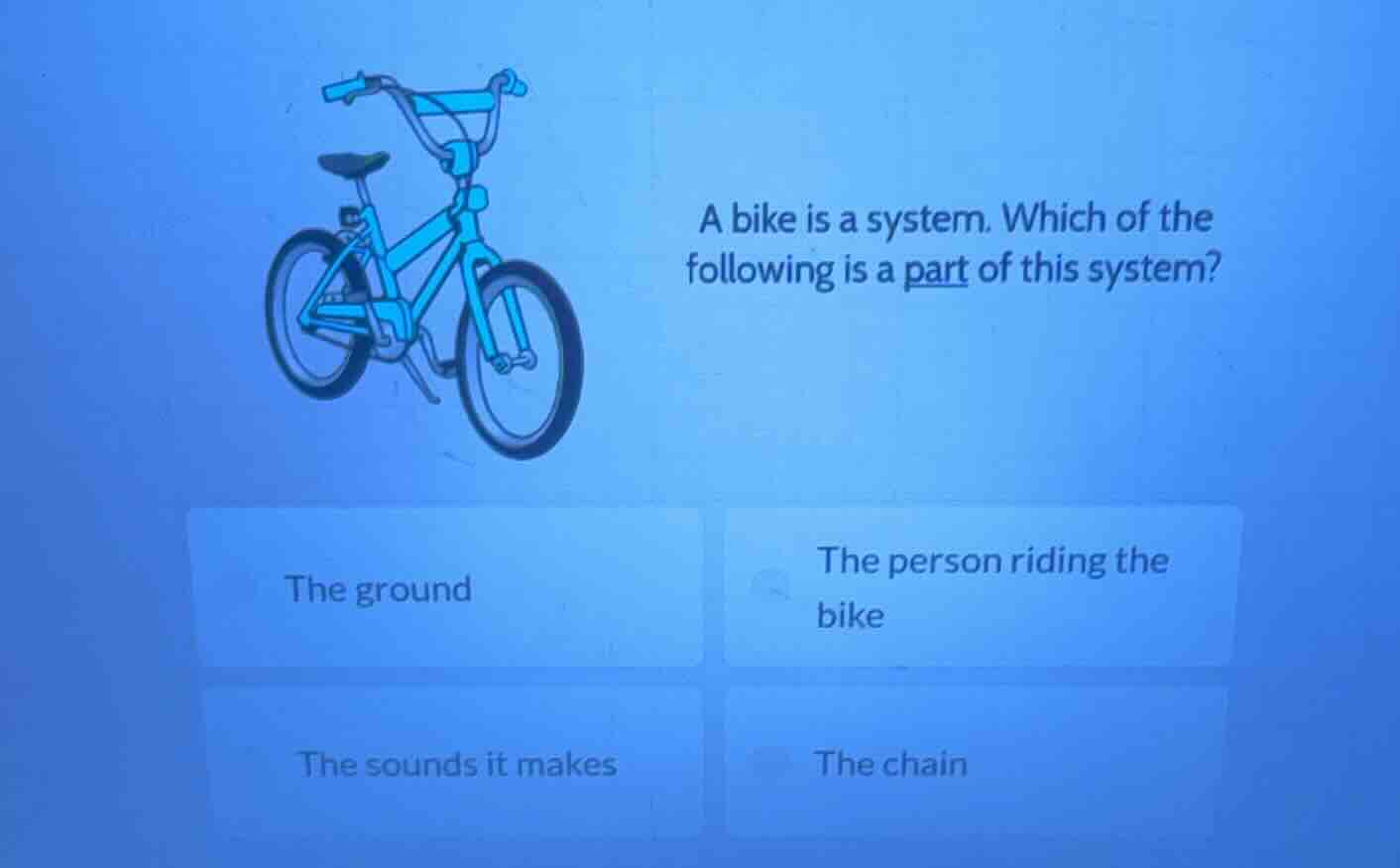 a bike is a system. which of the following is a part of this system? th…