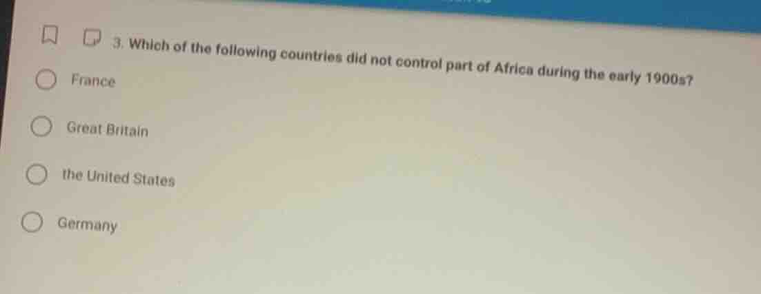 3. which of the following countries did not control part of africa duri…