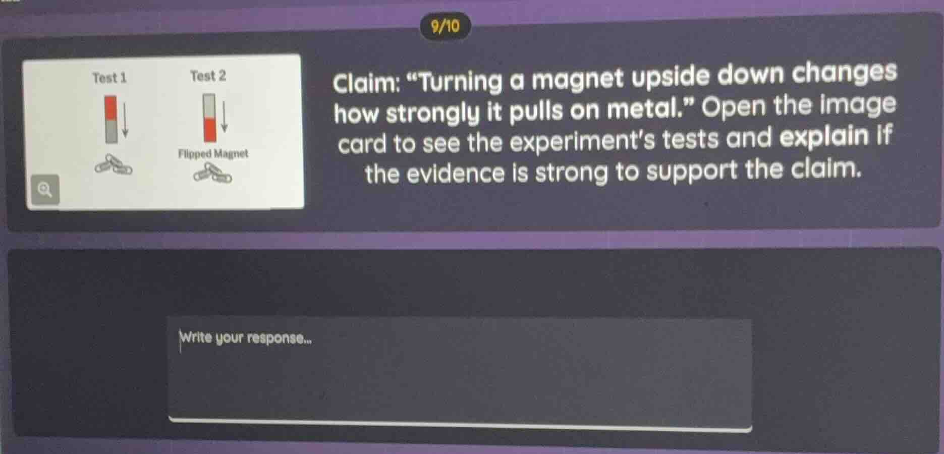 claim: \turning a magnet upside down changes how strongly it pulls on m…