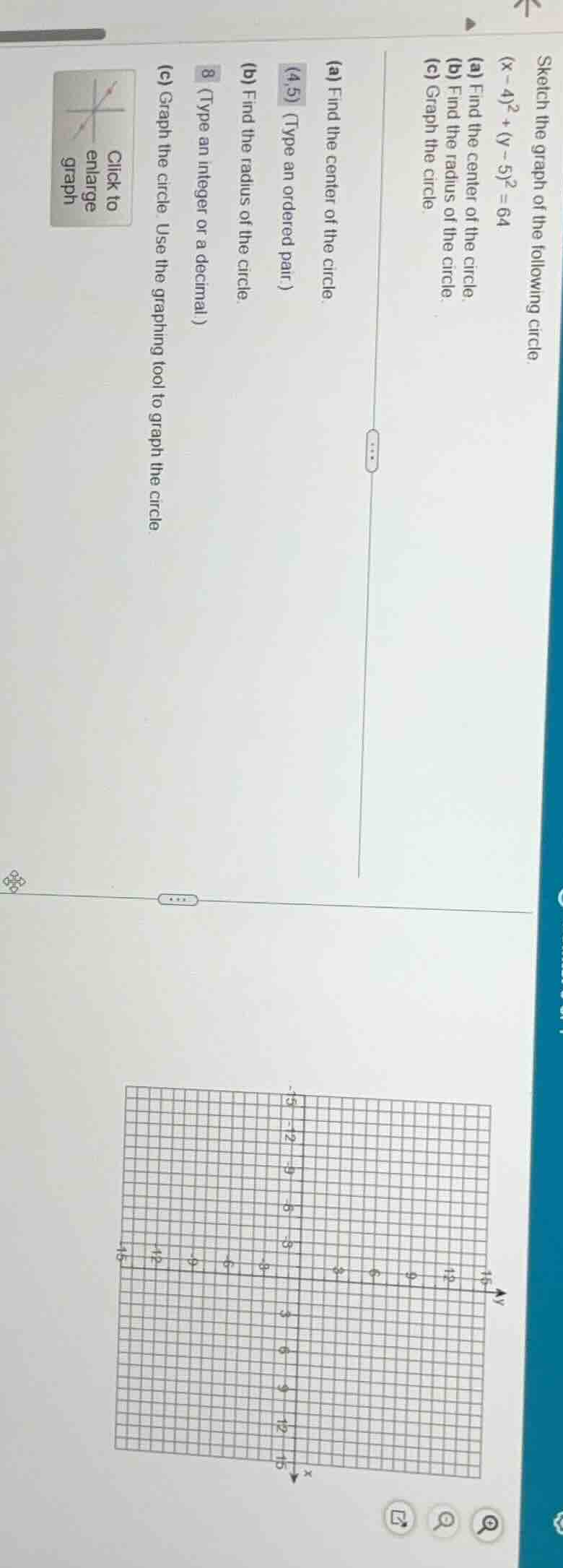 sketch the graph of the following circle. ((x - 4)^2 + (y - 5)^2 = 64) …