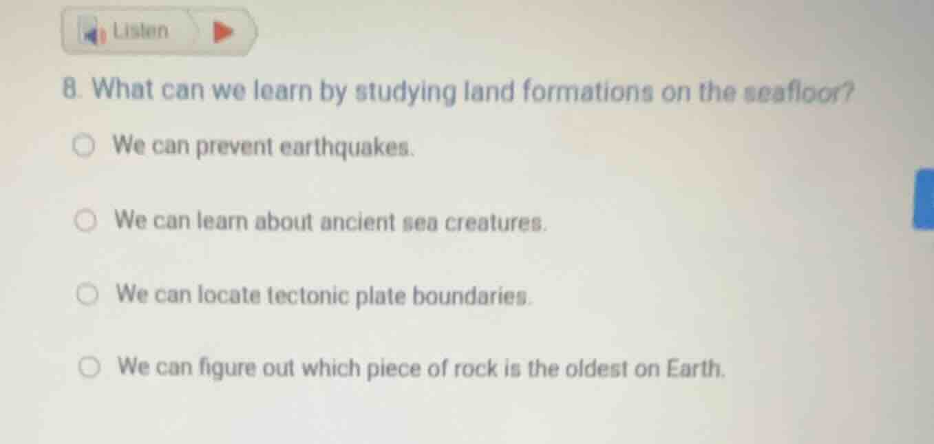 8. what can we learn by studying land formations on the seafloor? ○ we …
