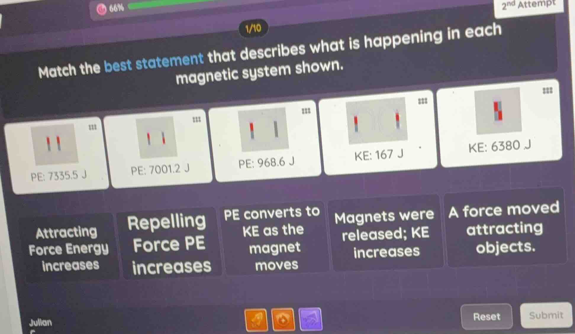 match the best statement that describes what is happening in each magne…