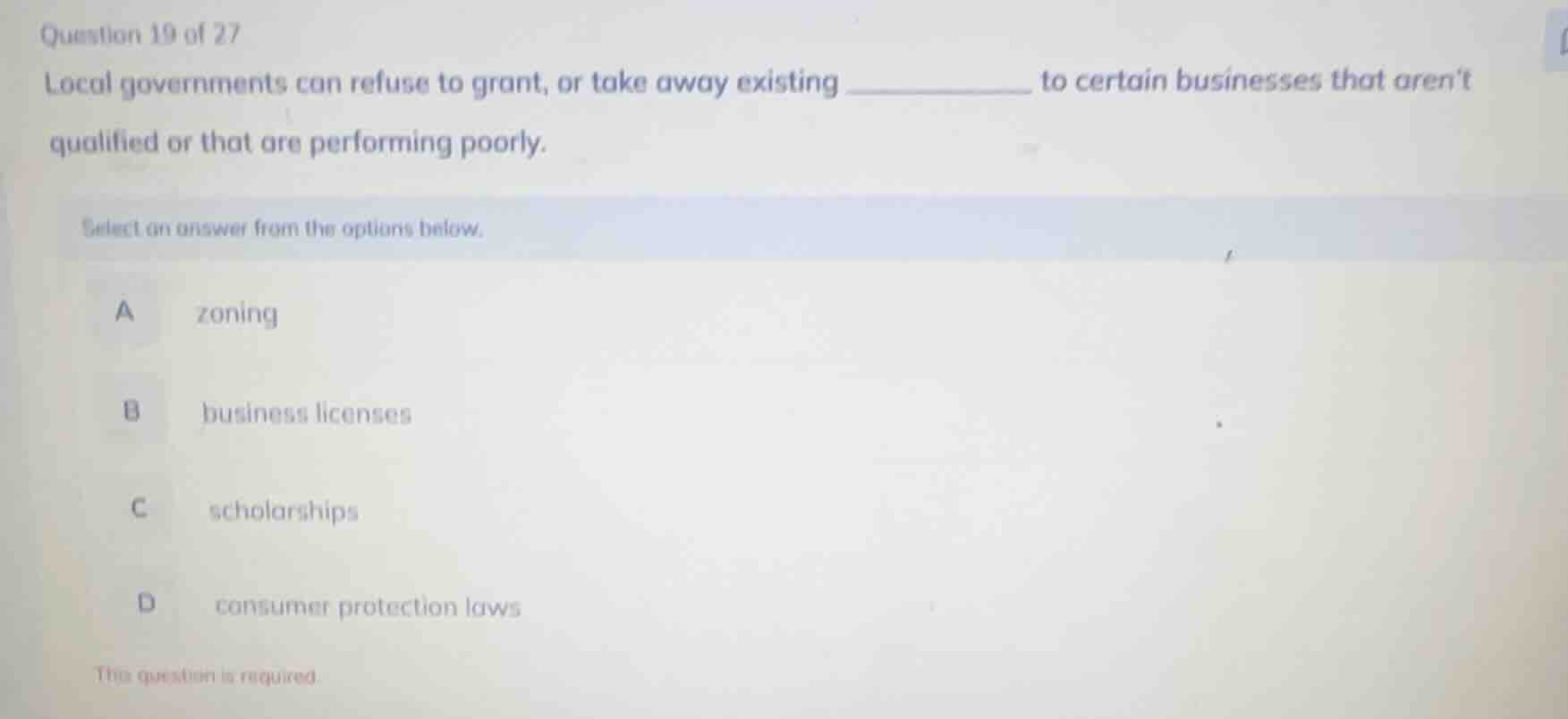 question 19 of 27 local governments can refuse to grant, or take away e…