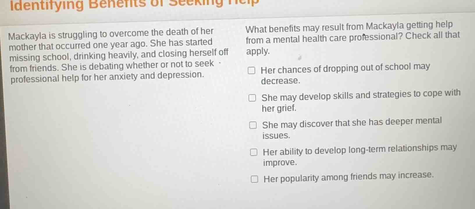 identifying benefits of seeking help mackayla is struggling to overcome…