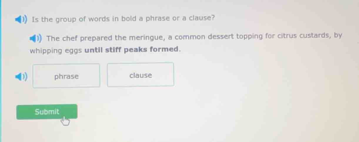 is the group of words in bold a phrase or a clause? the chef prepared t…