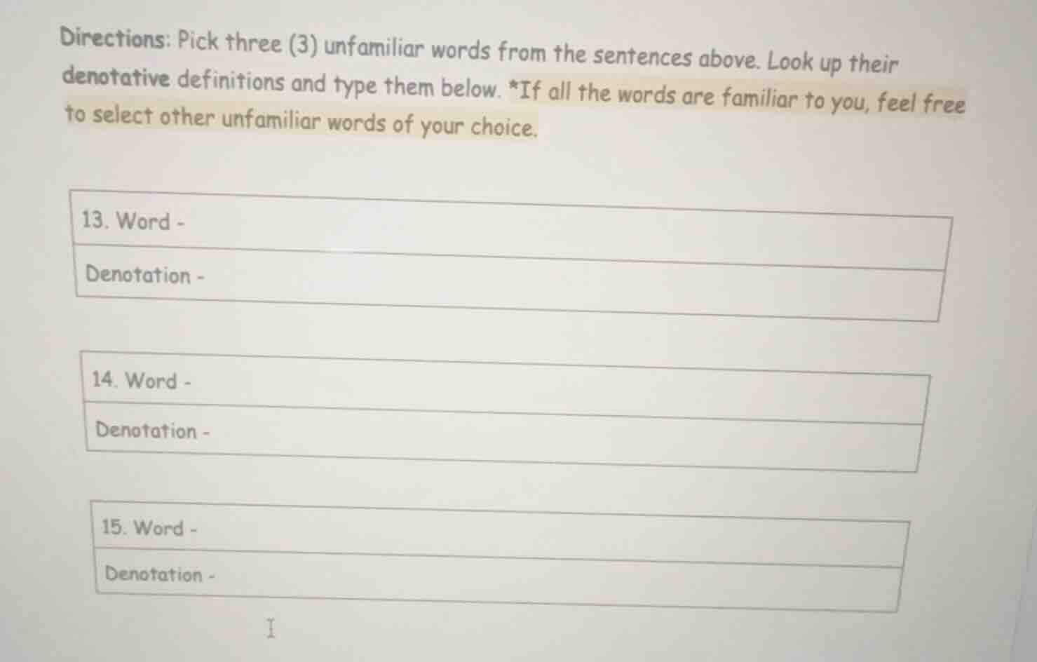 directions: pick three (3) unfamiliar words from the sentences above. l…