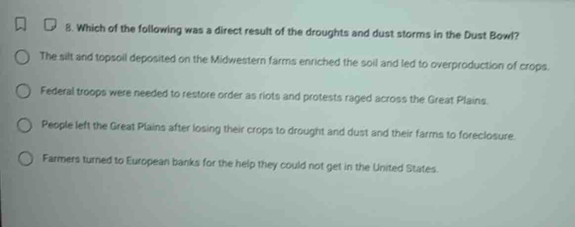 8. which of the following was a direct result of the droughts and dust …