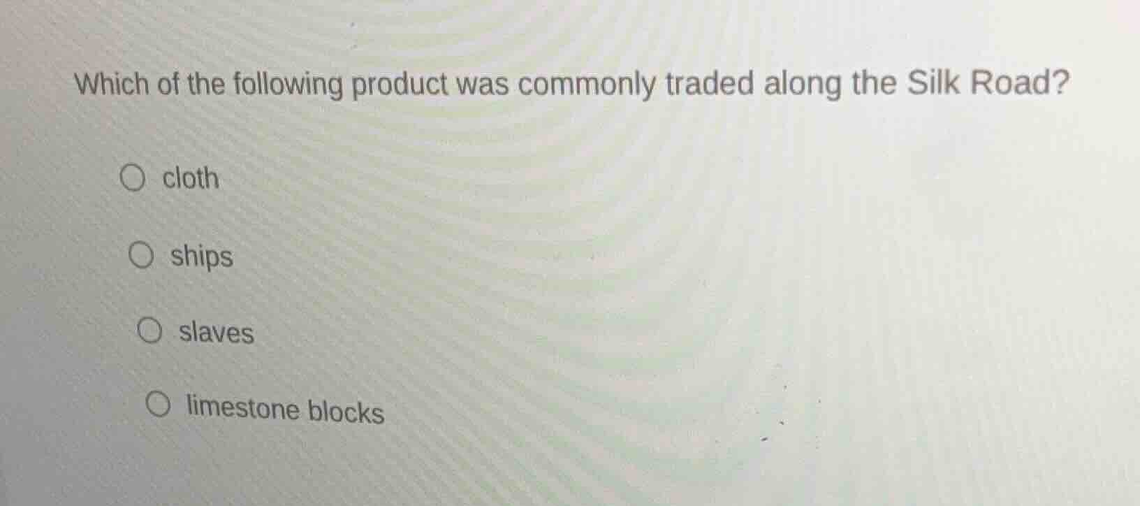 which of the following product was commonly traded along the silk road?…