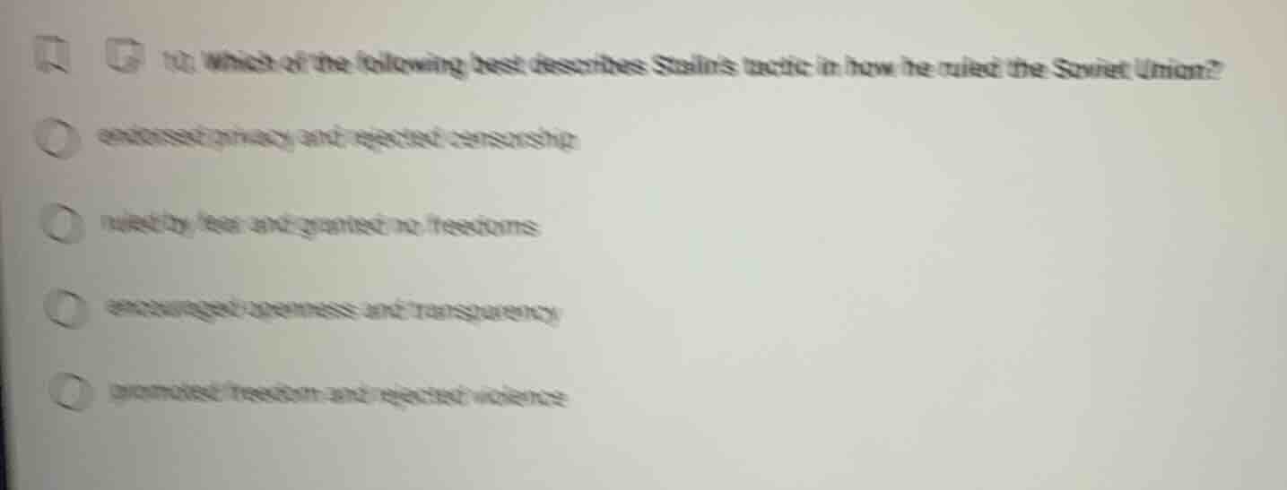 10. which of the following best describes stalins tactic in how he rule…