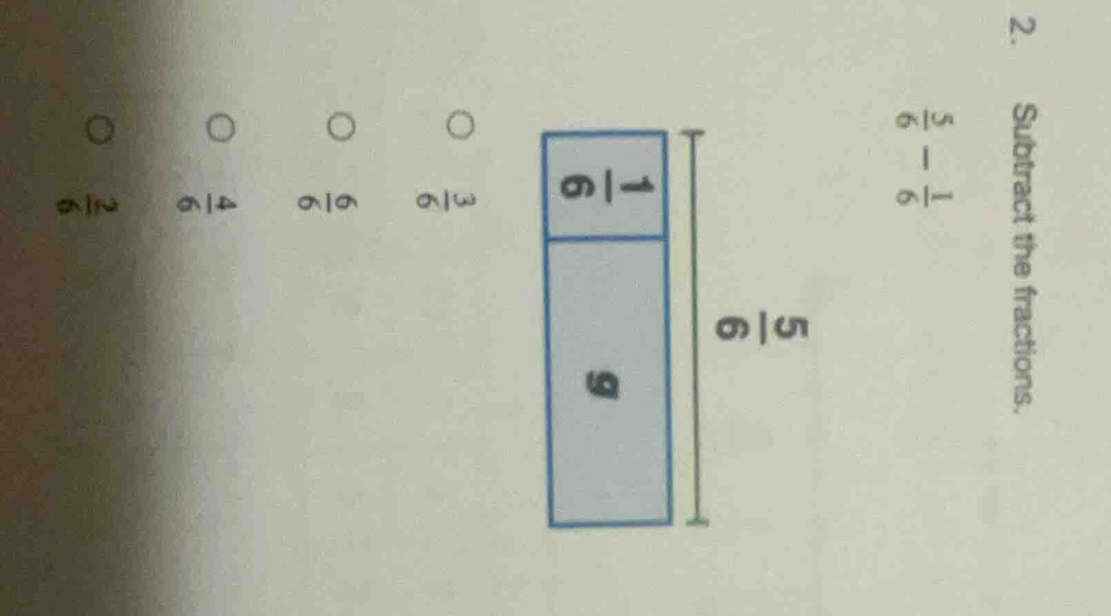 2. subtract the fractions. $\frac{5}{6} - \frac{1}{6}$ (there is an ima…