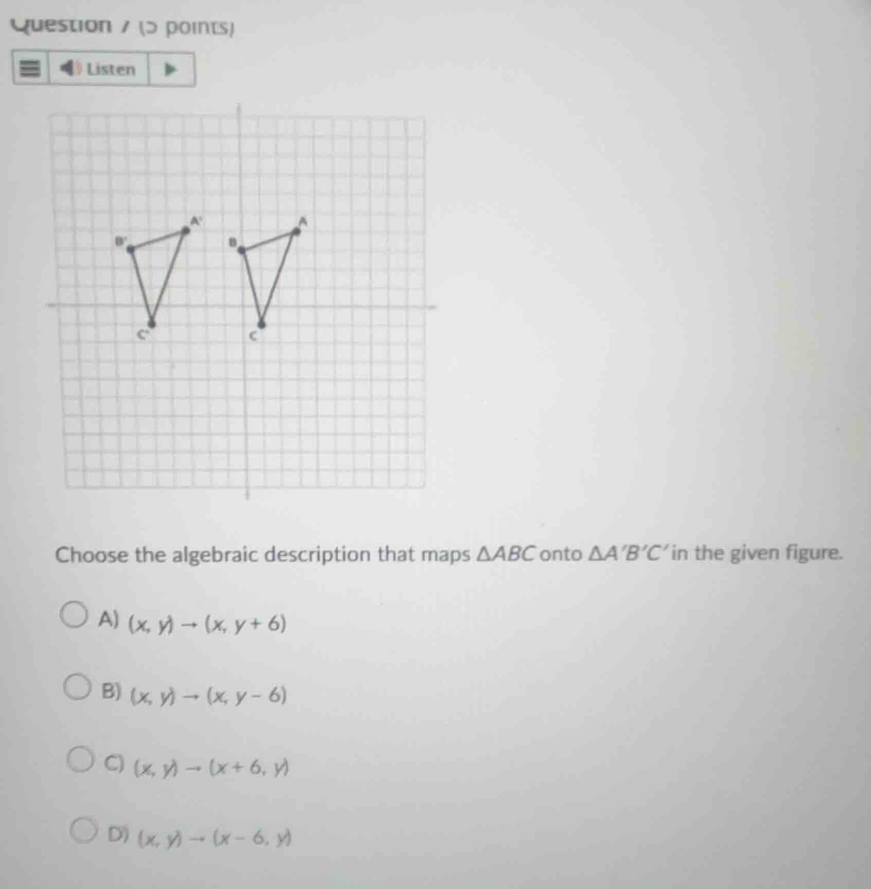question 1 (3 points) choose the algebraic description that maps δabc o…