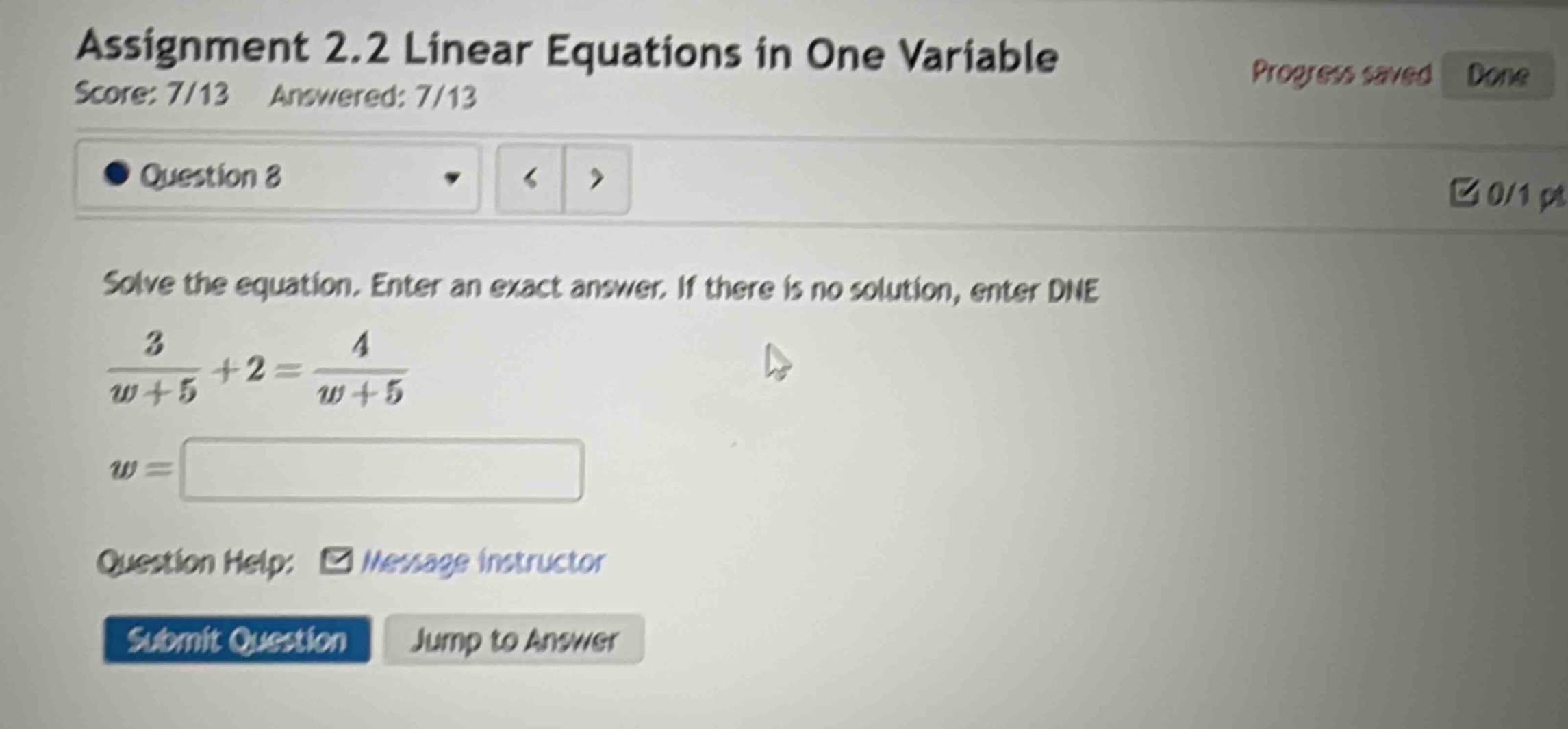 assignment 2.2 linear equations in one variable score: 7/13 answered: 7…