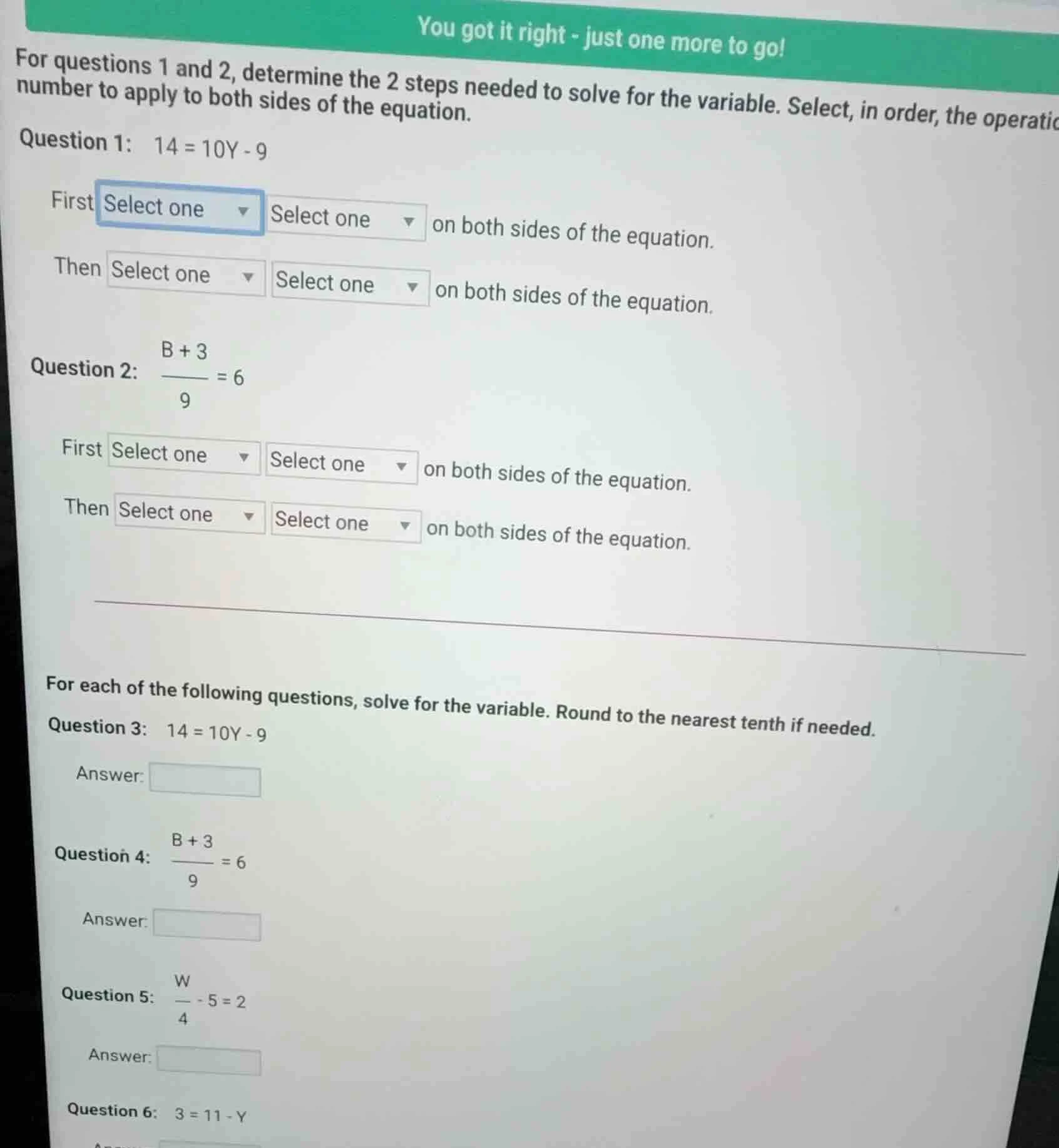 you got it right - just one more to go! for questions 1 and 2, determin…