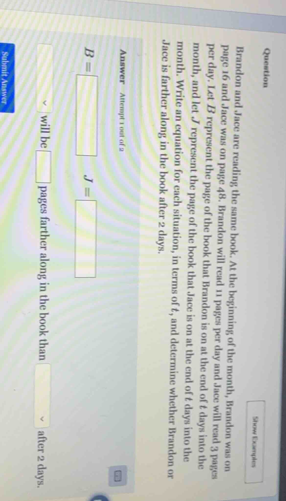 question brandon and jace are reading the same book. at the beginning o…