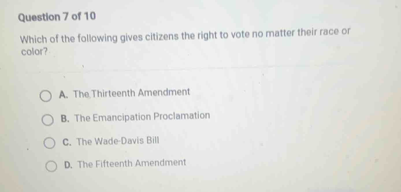 question 7 of 10 which of the following gives citizens the right to vot…