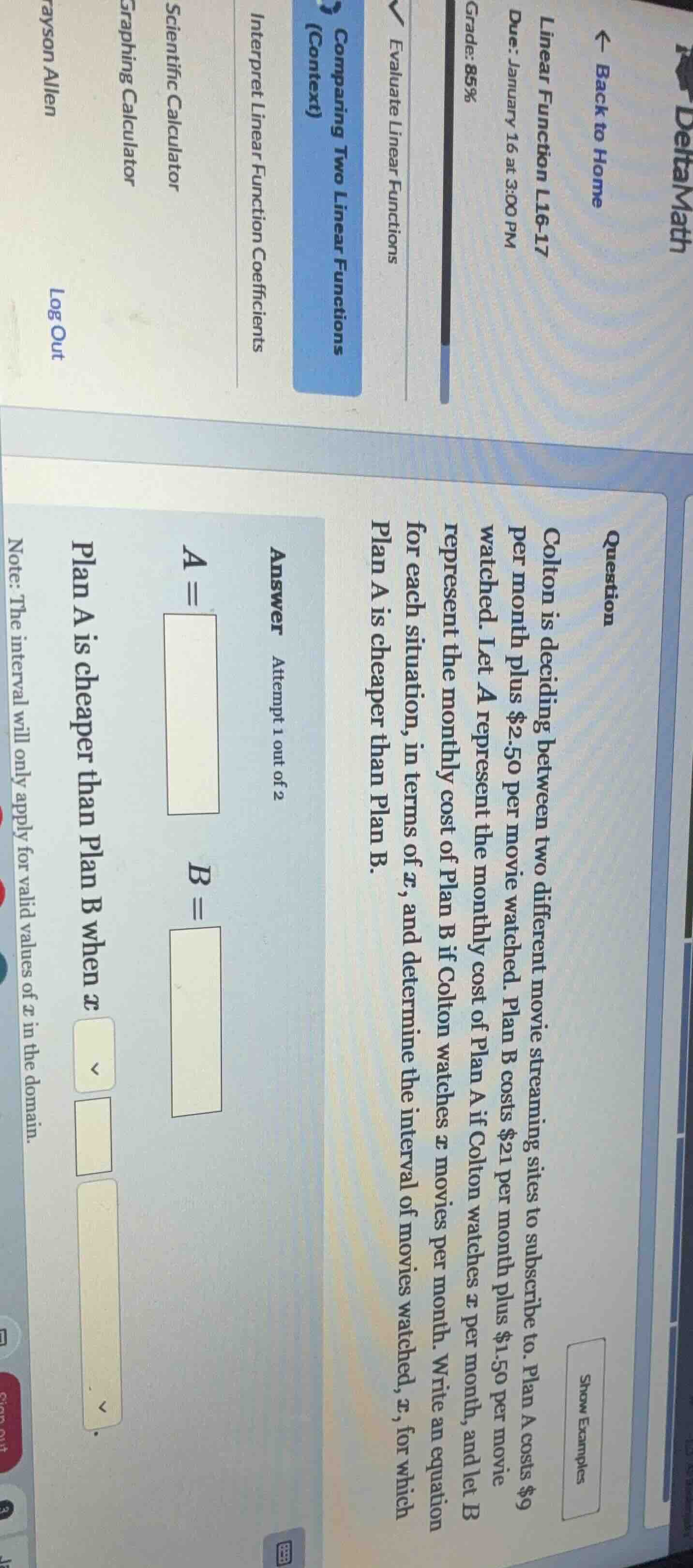 colton is deciding between two different movie streaming sites to subsc…