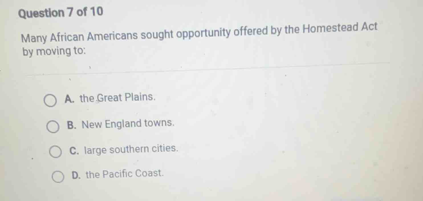 question 7 of 10 many african americans sought opportunity offered by t…