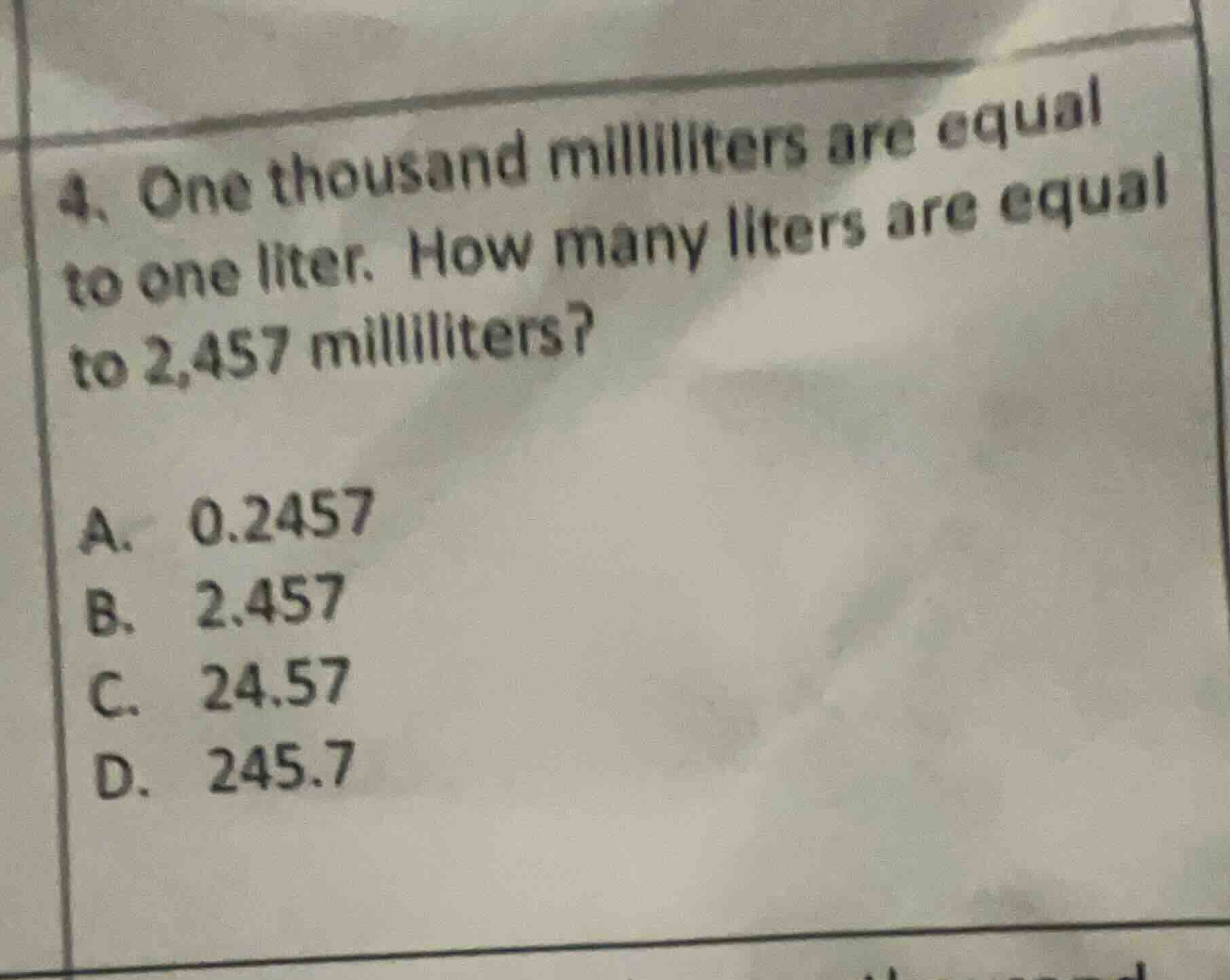4. one thousand milliliters are equal to one liter. how many liters are…