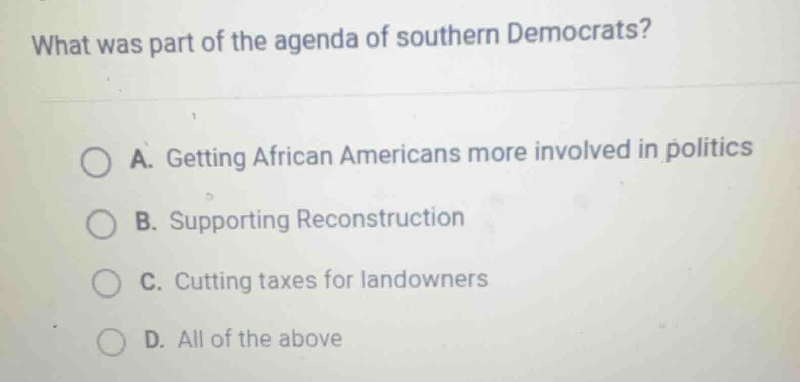 what was part of the agenda of southern democrats? a. getting african a…