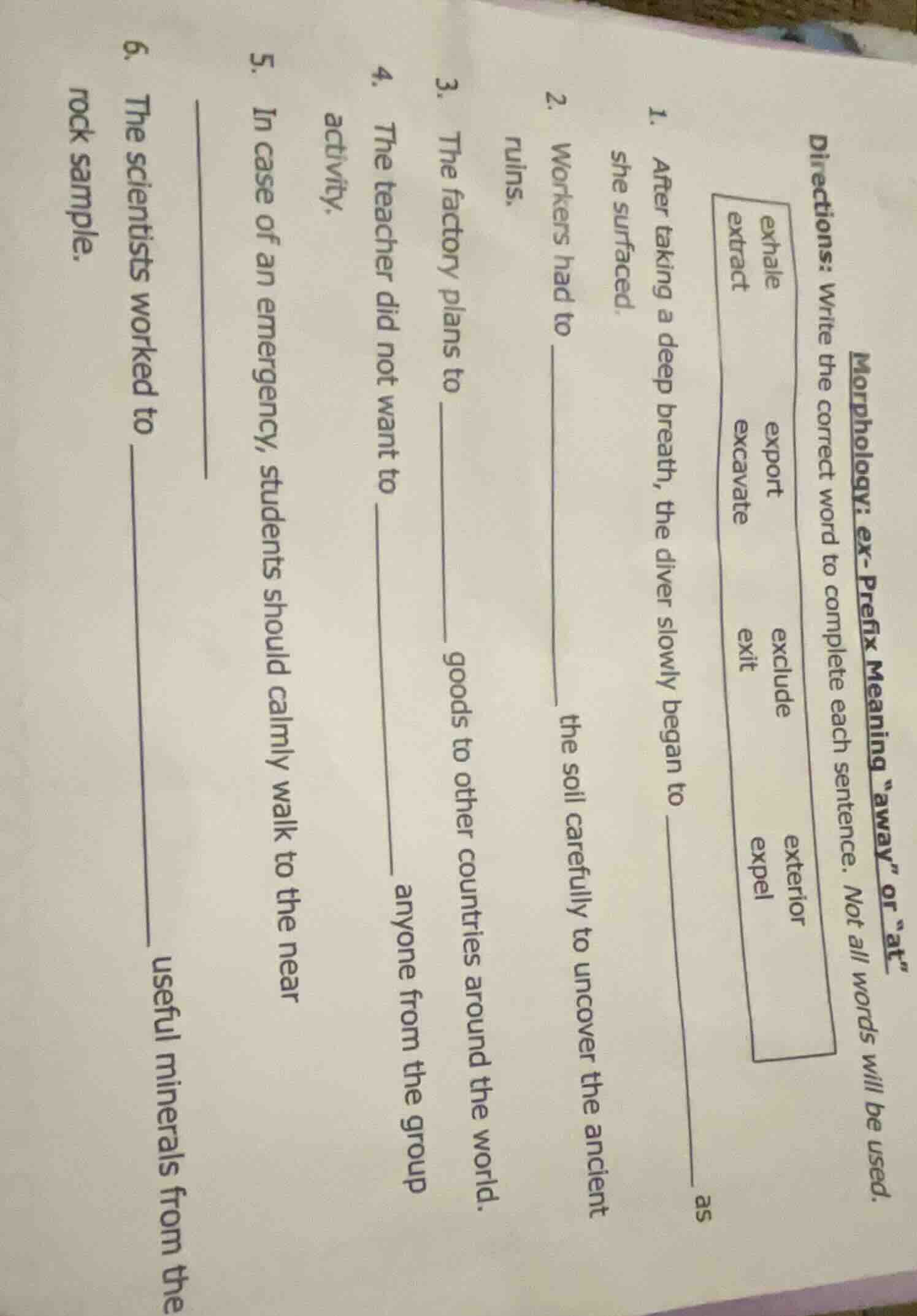 morphology: ex- prefix meaning \away\ or \at\ directions: write the cor…
