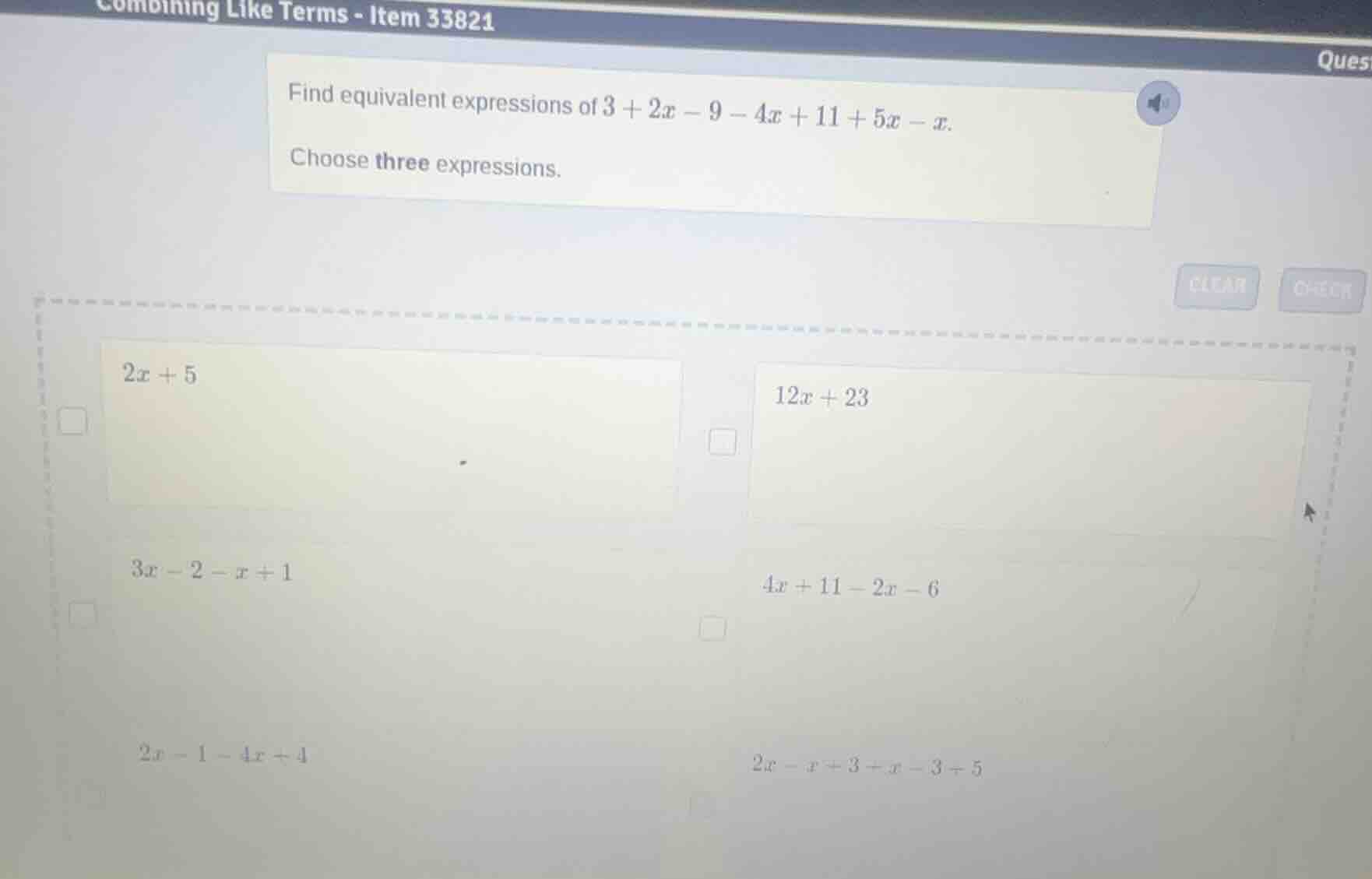 combining like terms - item 33821 find equivalent expressions of $3 + 2…