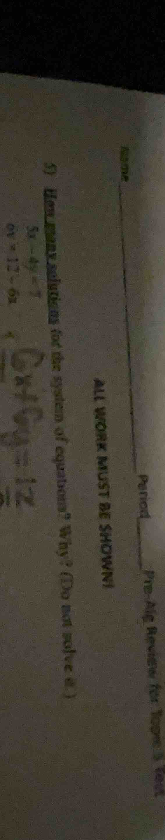 5) how many solutions for the system of equations? why? (do not solve i…