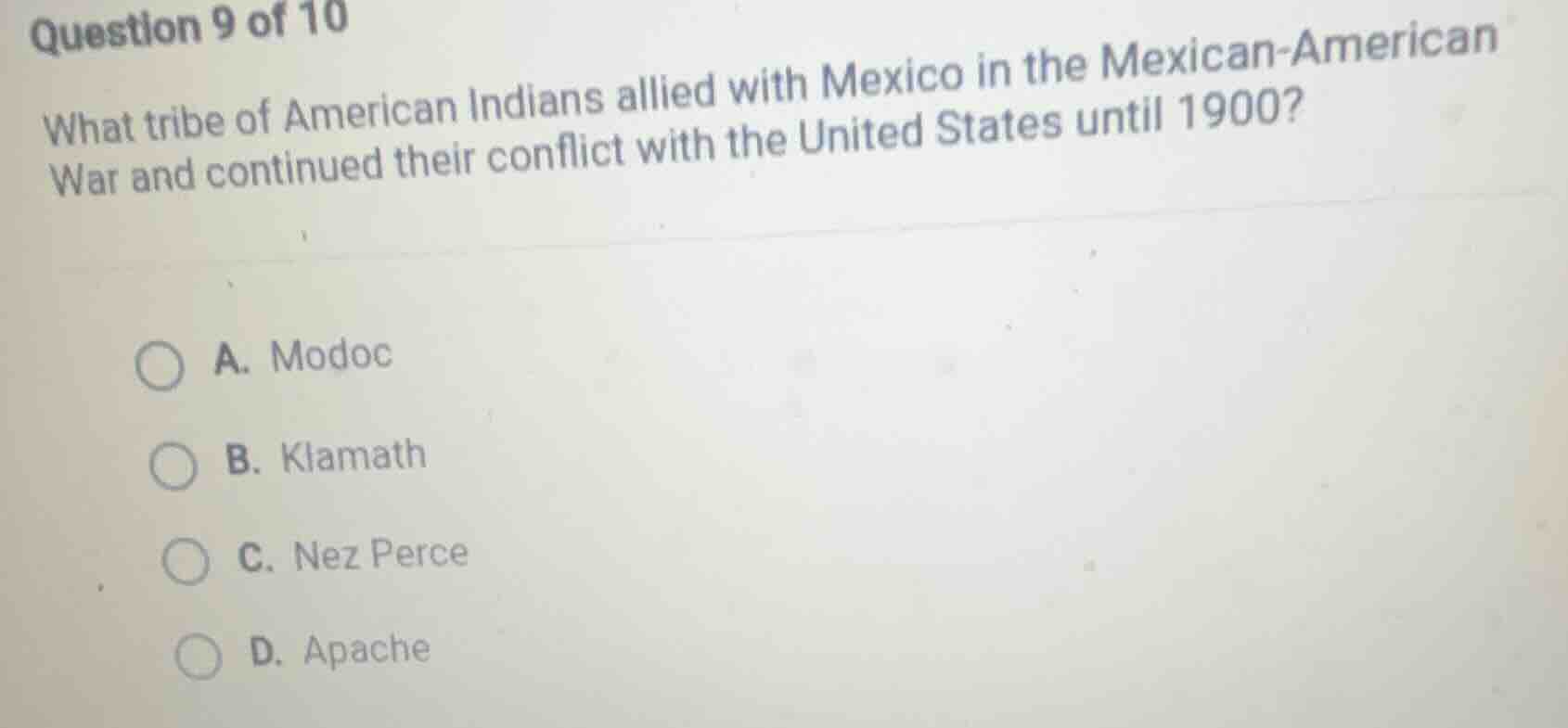 question 9 of 10 what tribe of american indians allied with mexico in t…