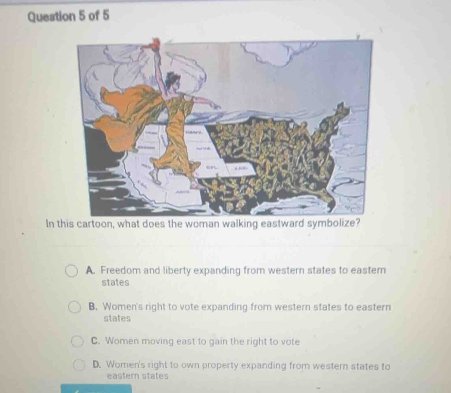 question 5 of 5 in this cartoon, what does the woman walking eastward s…
