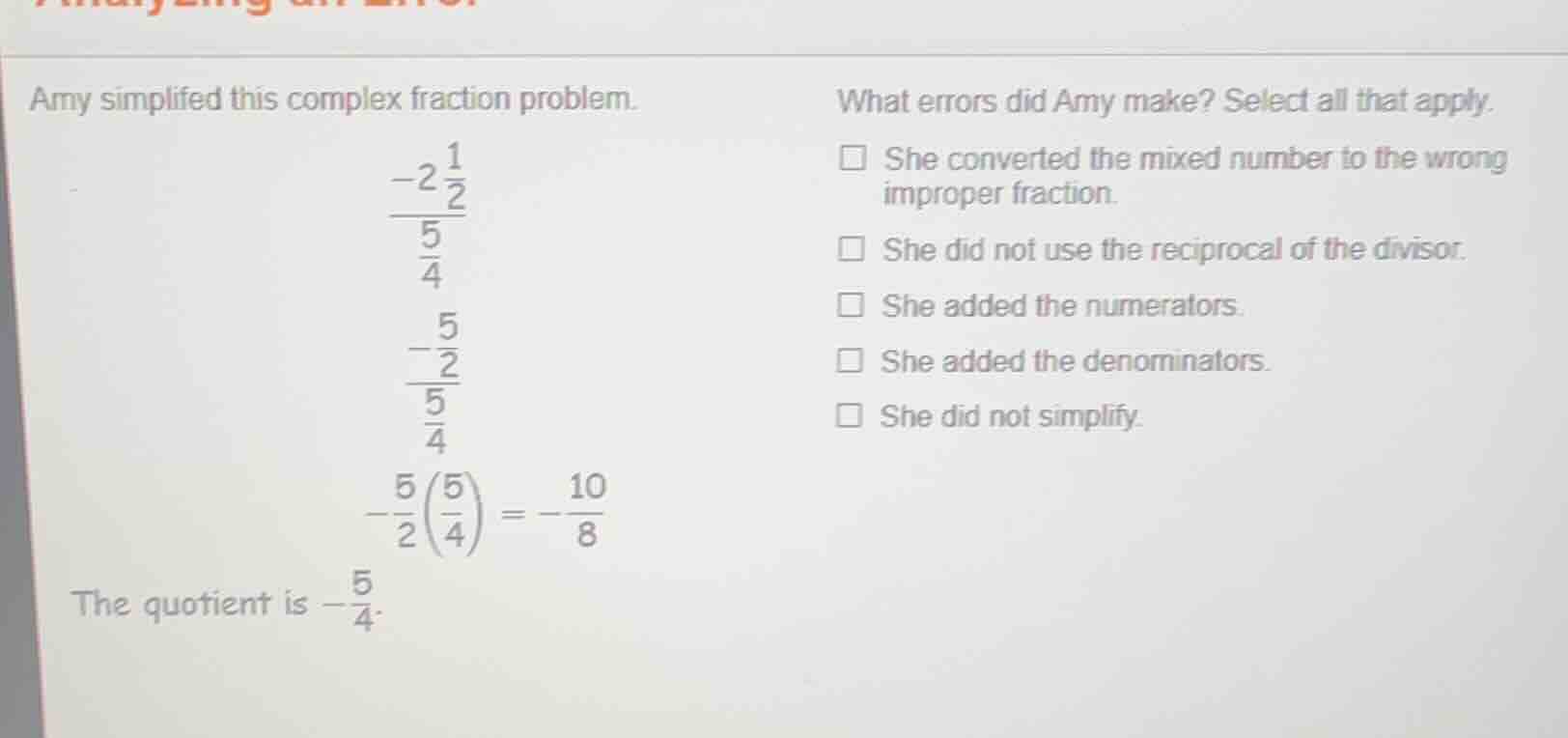 amy simplified this complex fraction problem. \\(\\frac{-2\\frac{1}{2}}…