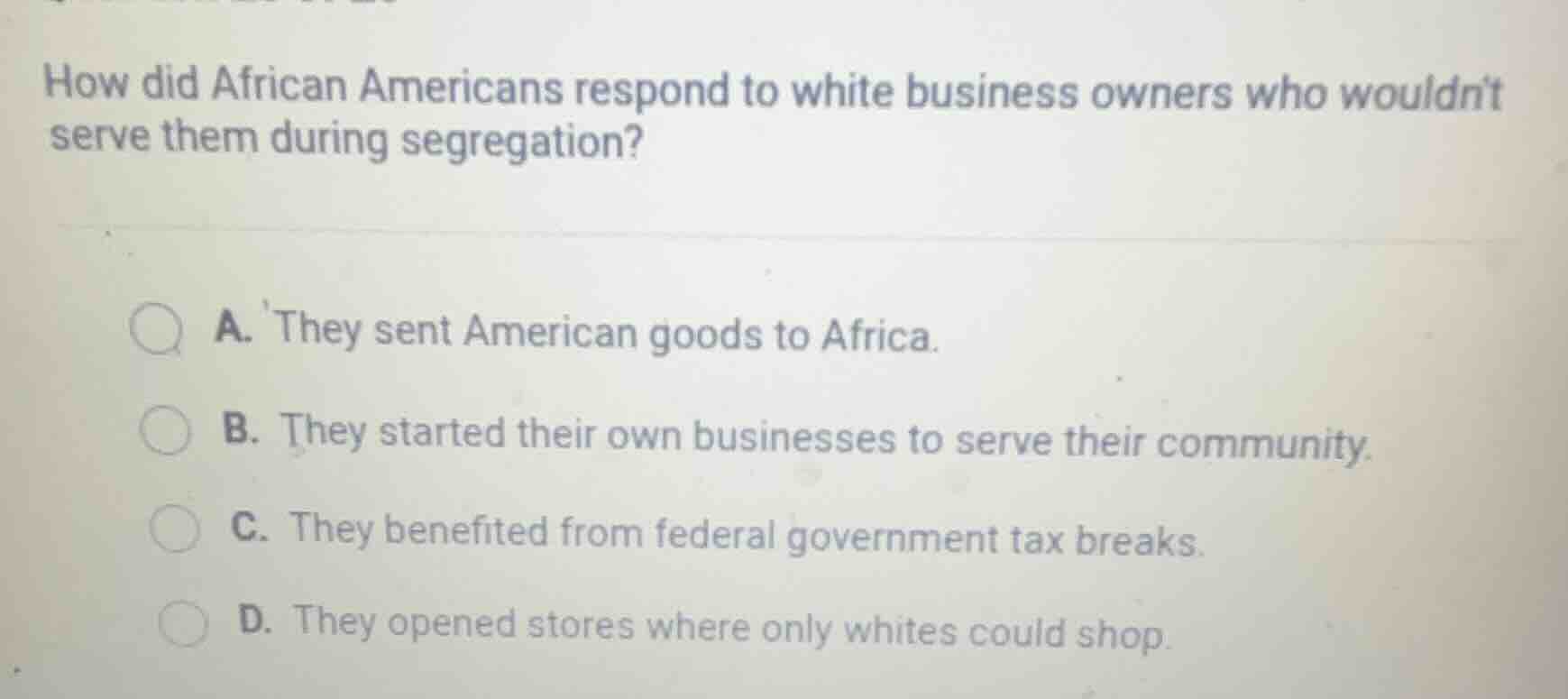 how did african americans respond to white business owners who wouldnt …