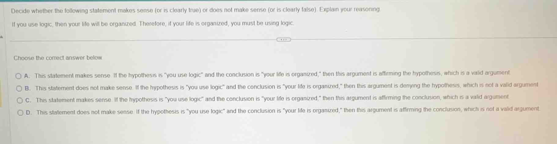 decide whether the following statement makes sense (or is clearly true)…