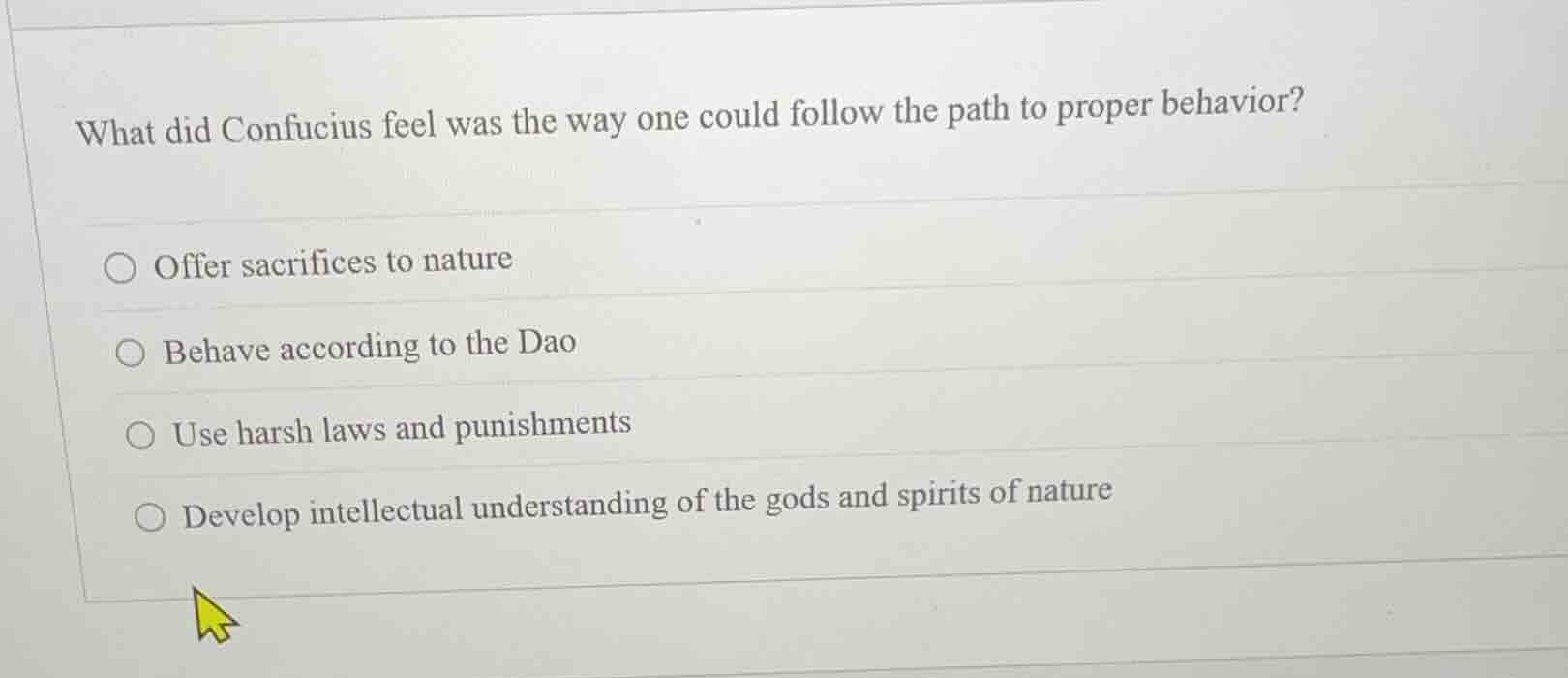 what did confucius feel was the way one could follow the path to proper…