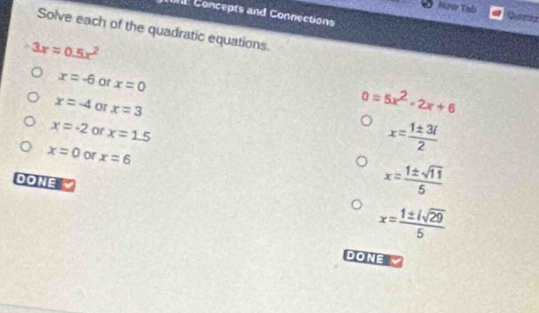 solve each of the quadratic equations. $3x = 0.5x^2$ $\\circ$ $x = -6$ …