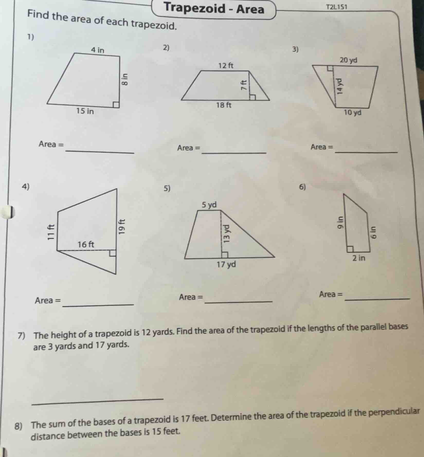 trapezoid - area find the area of each trapezoid. 1) 4 in 15 in 8 in ar…