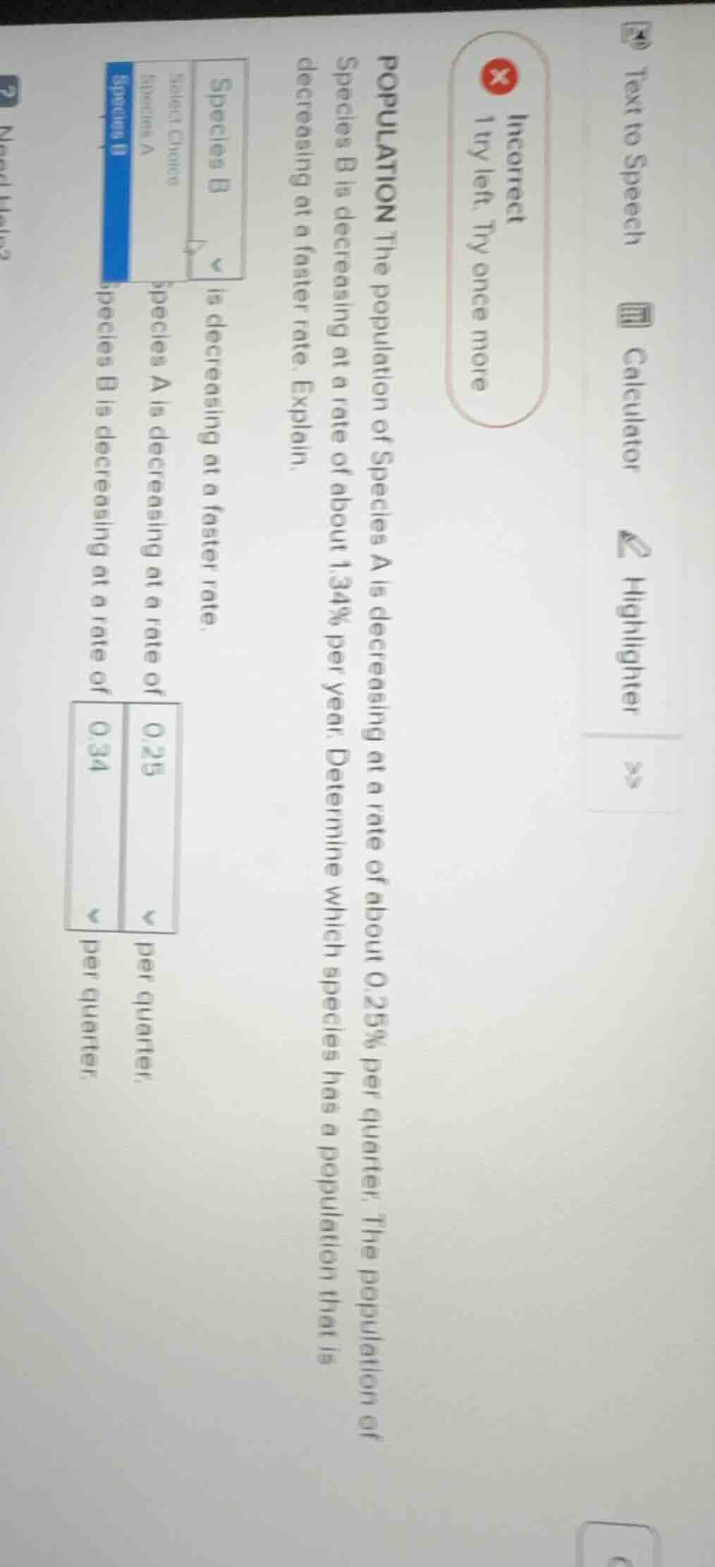 population the population of species a is decreasing at a rate of about…