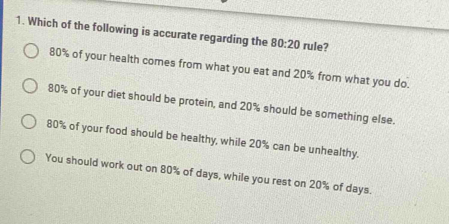 1. which of the following is accurate regarding the 80:20 rule? 80% of …