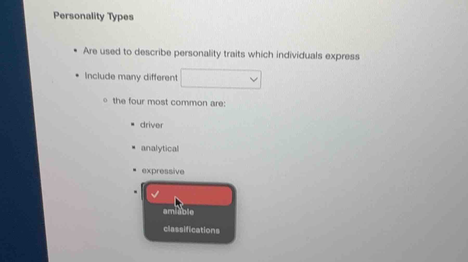personality types - are used to describe personality traits which indiv…