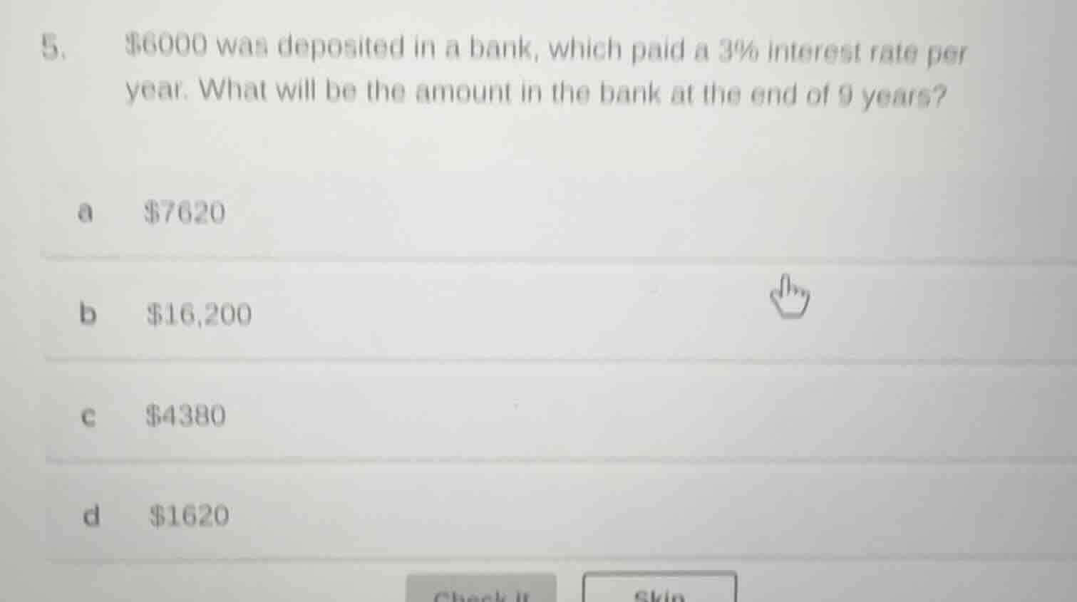 5. $6000 was deposited in a bank, which paid a 3% interest rate per yea…