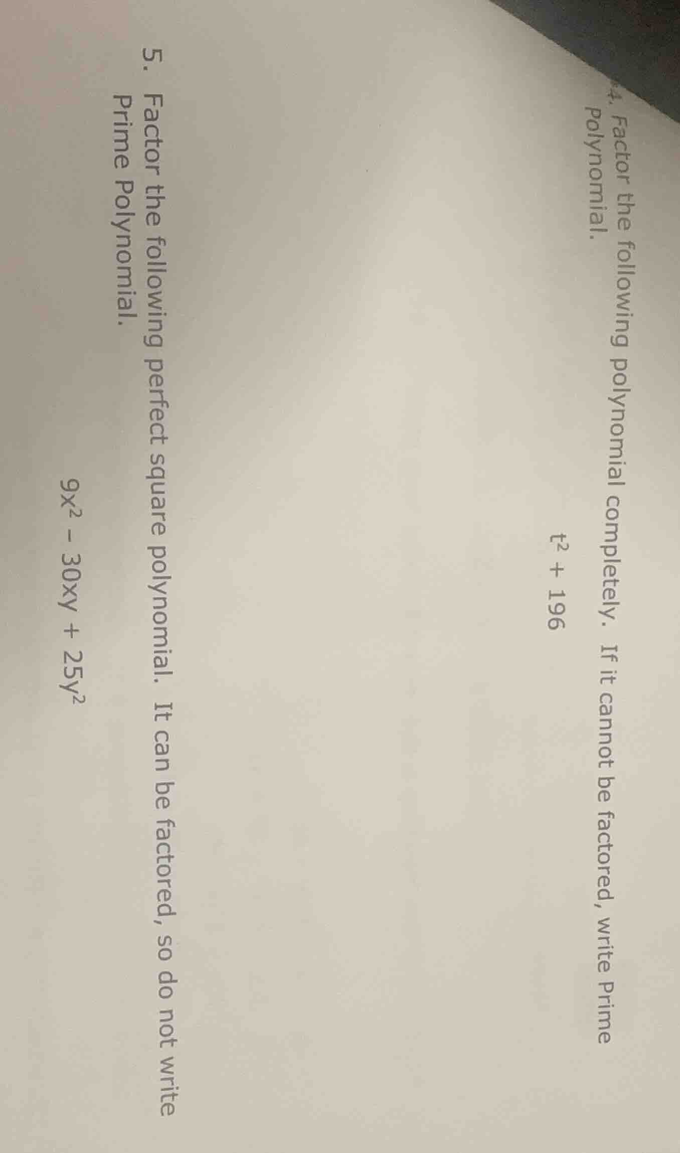4. factor the following polynomial completely. if it cannot be factored…