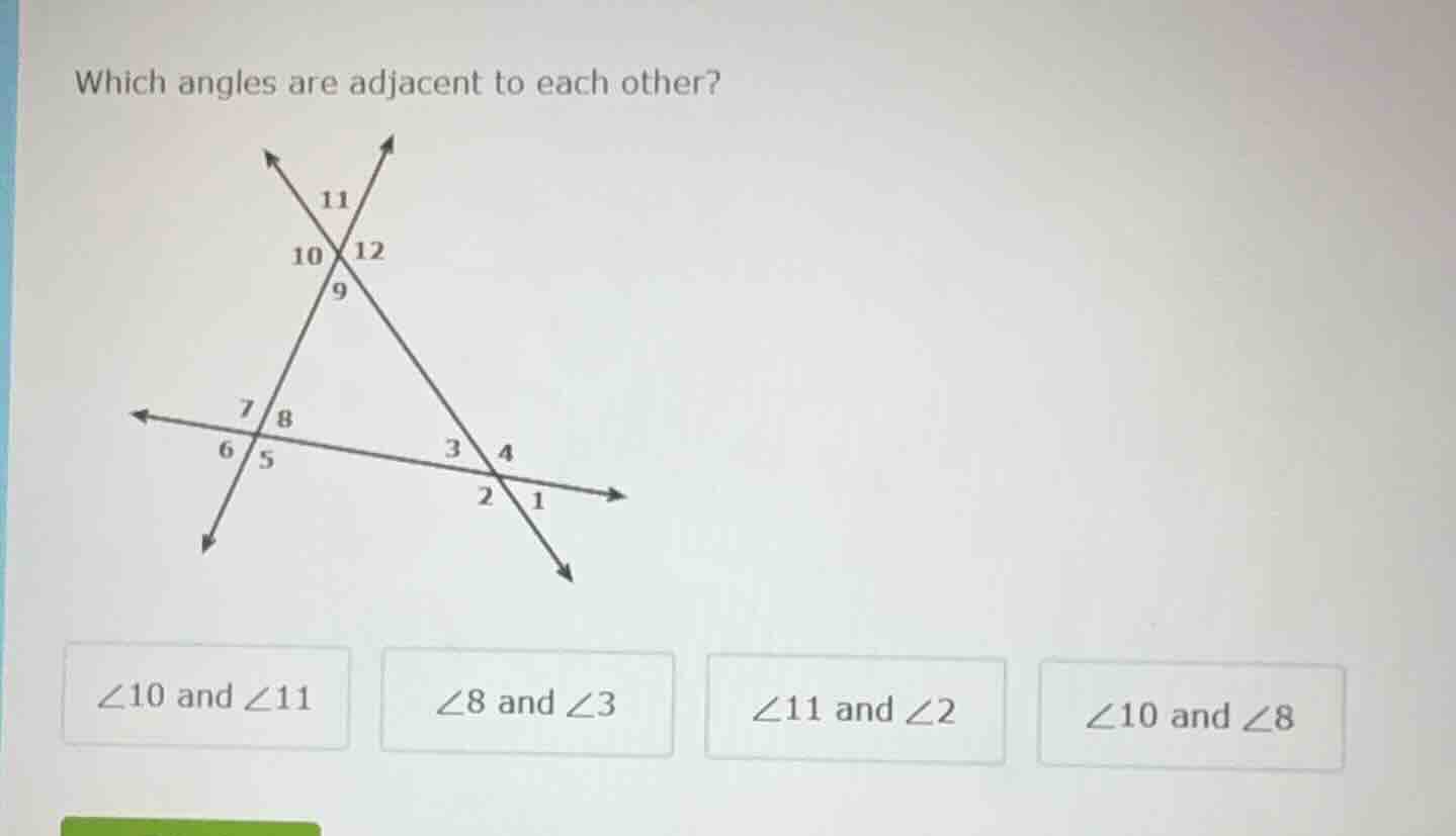 which angles are adjacent to each other? diagram of intersecting lines …
