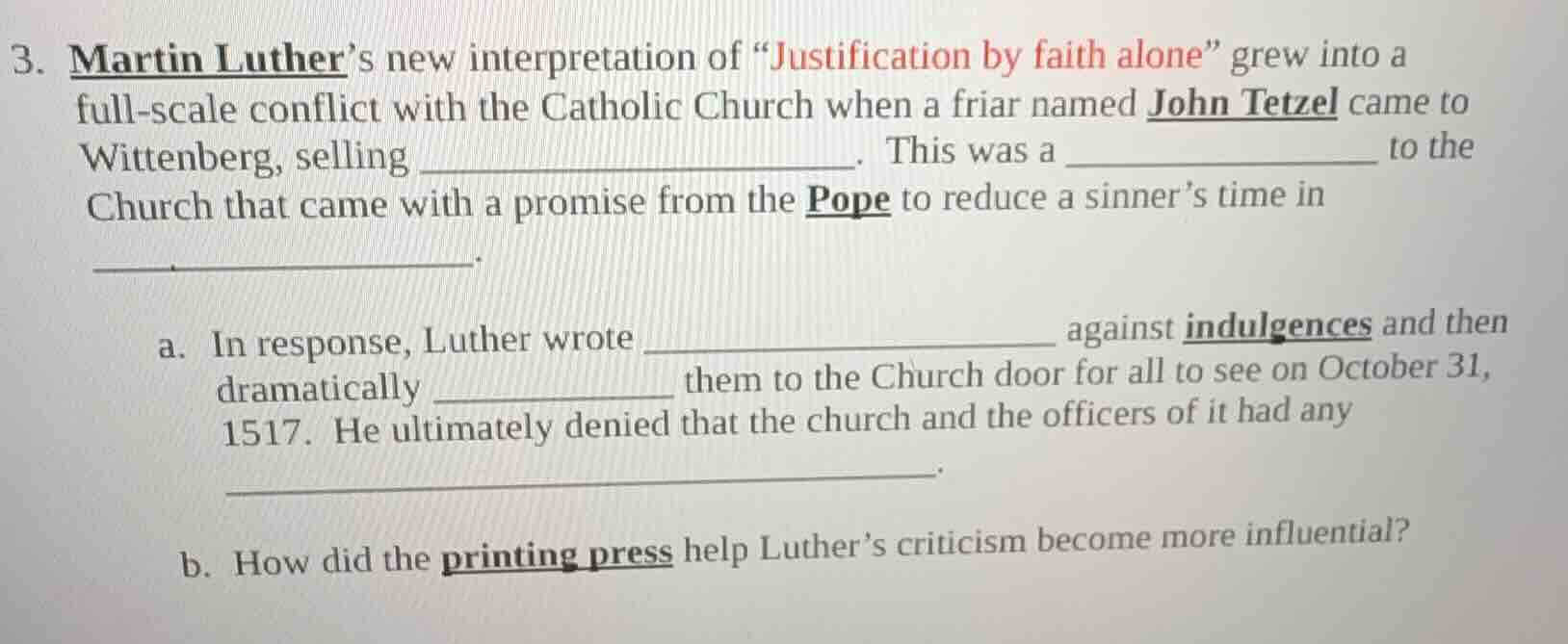 3. martin luther’s new interpretation of “justification by faith alone”…