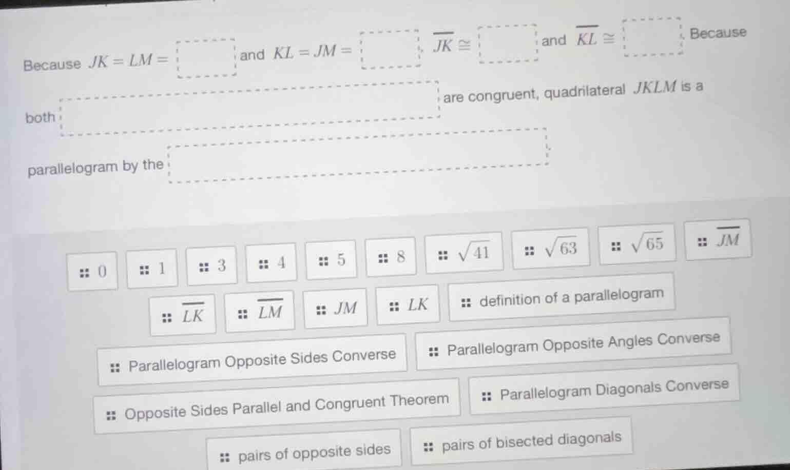 because $jk = lm = \\boxed{}$ and $kl = jm = \\boxed{}$, $\\overline{jk…