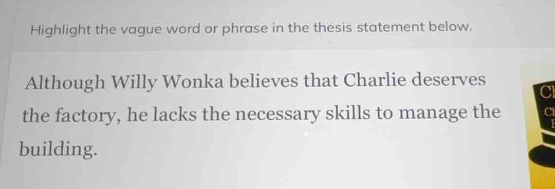 highlight the vague word or phrase in the thesis statement below. altho…