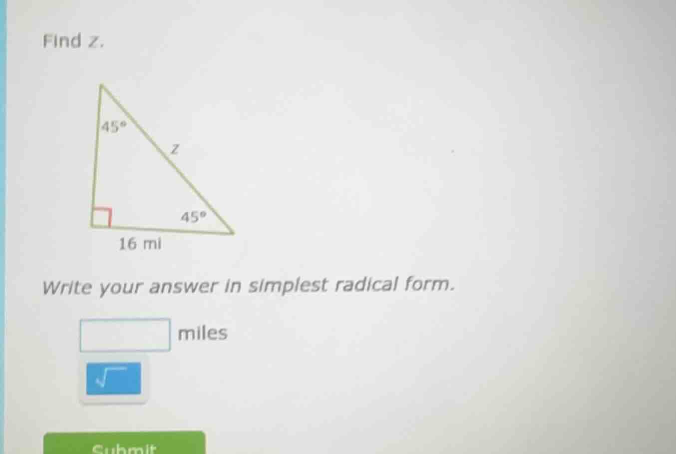 find z. image of a right triangle with a right angle, one acute angle 4…