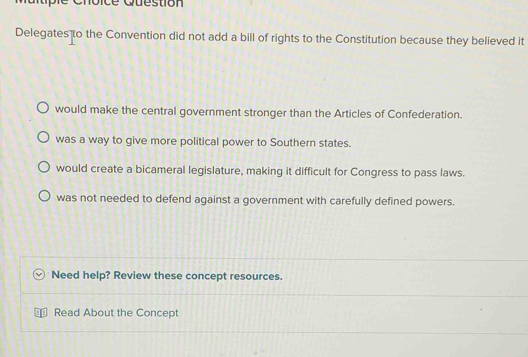 multiple choice question delegates to the convention did not add a bill…