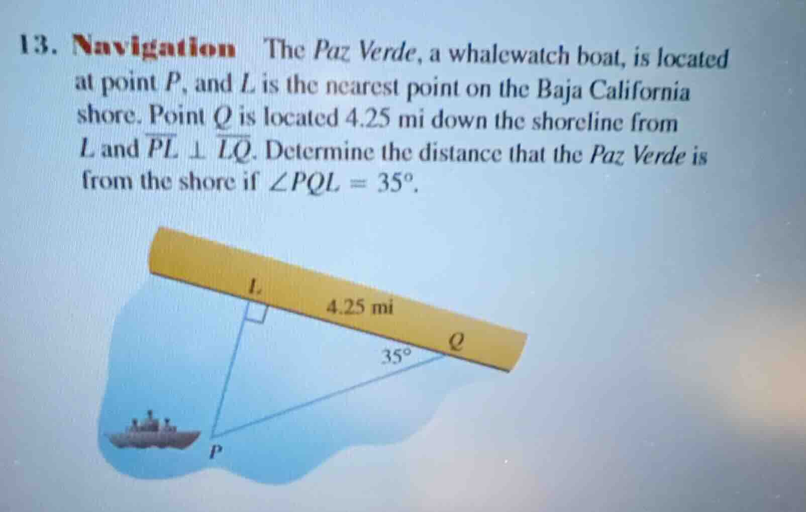 13. navigation the paz verde, a whalewatch boat, is located at point p,…